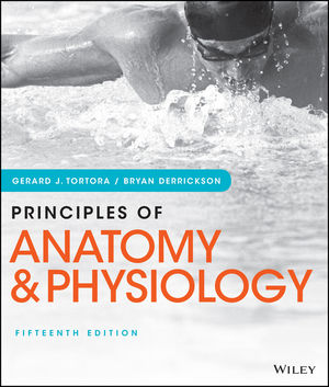 Principles of Anatomy and Physiology (15th Edition)